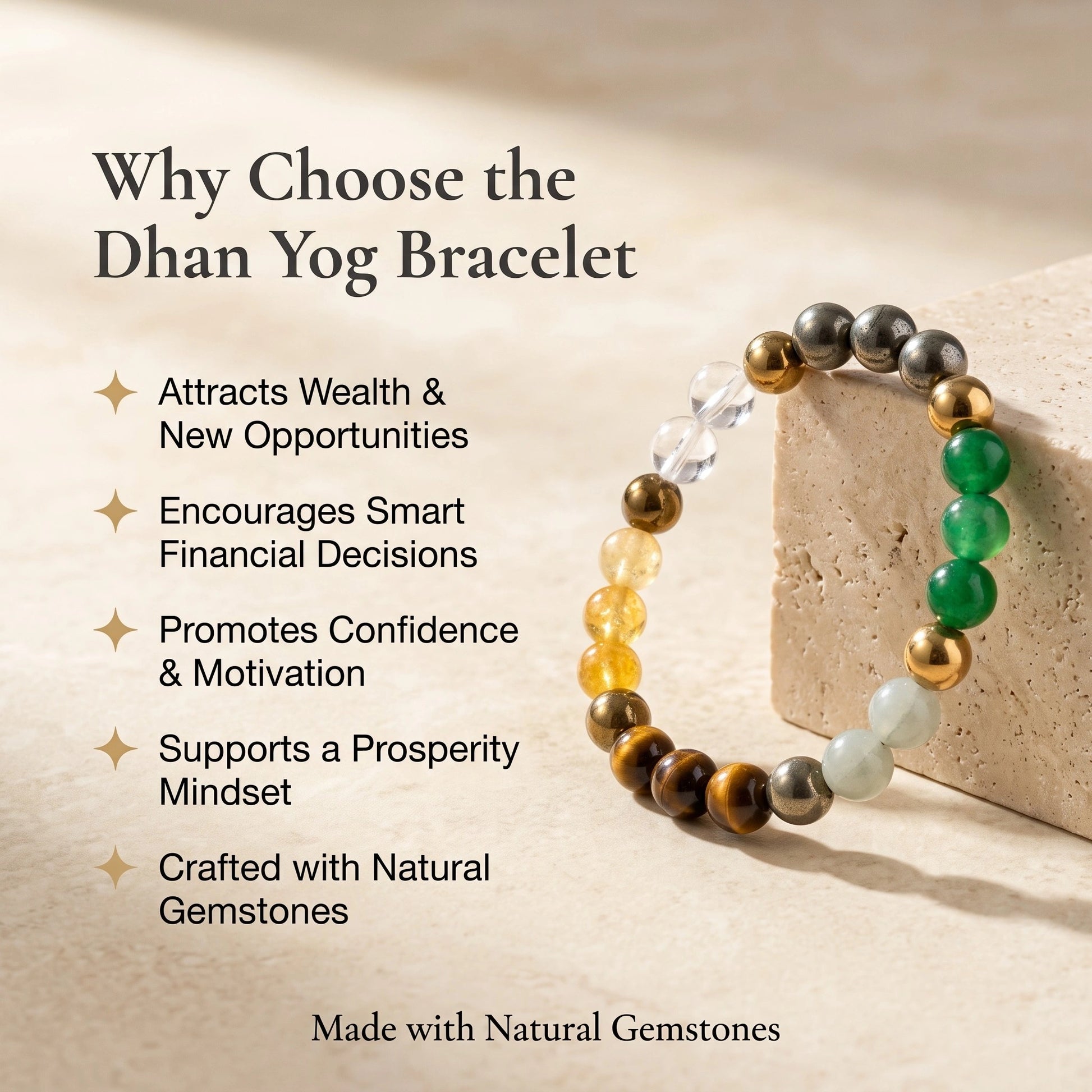 Dhan Yog Bracelet benefits featuring natural gemstones selected for prosperity, confidence and everyday elegance.